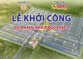 Lễ khởi công dự án ”khu nhà ở Đức Phát 3