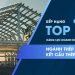Top 10 doanh nghiệp thép tiền chế và kết cấu thép tại Việt Nam 2021